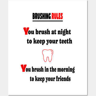 Brush your teeth Posters and Art